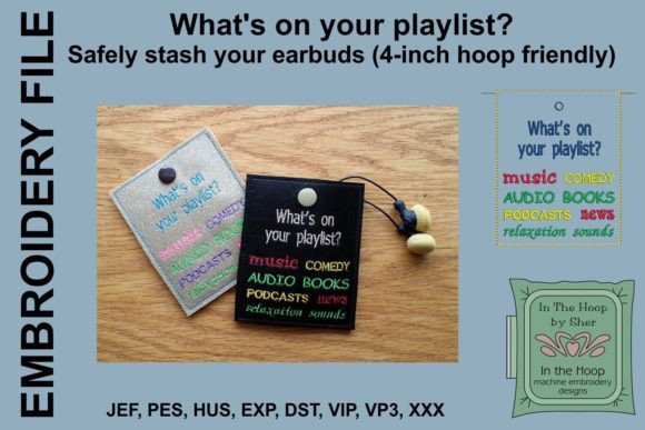 Review: Playlist Earbud Holder Embroidery Design