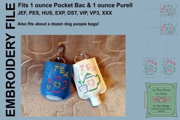 Review: Tea Hand Sanitizer Holder for 5x7 Hoop